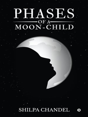 cover image of Phases of a Moon-child